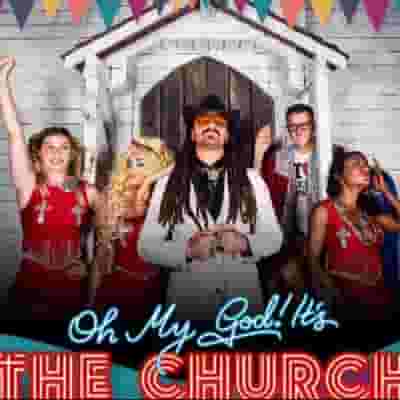 Oh My God! It's The Church blurred poster image