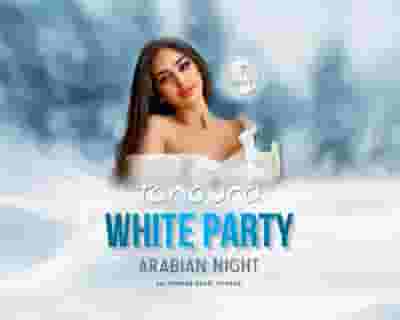 Tanoura Arabian Night - White Party tickets blurred poster image