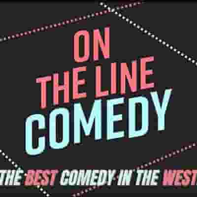 On The Line Comedy! blurred poster image