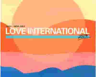 Love International tickets blurred poster image