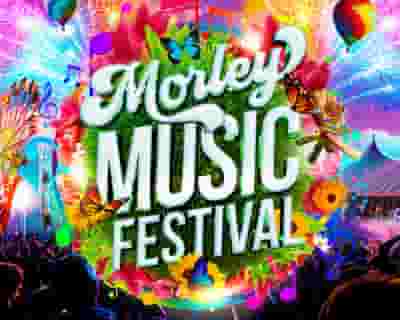 Morley Music Festival 2023 tickets blurred poster image