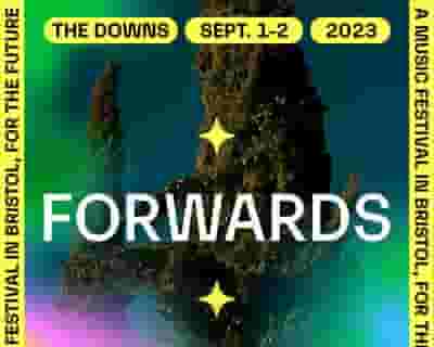 Forwards Bristol 2023 tickets blurred poster image