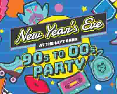 NEW YEAR'S EVE - 90s to 00s Party tickets blurred poster image