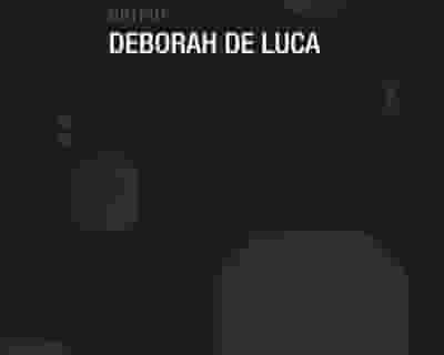 Deborah De Luca tickets blurred poster image