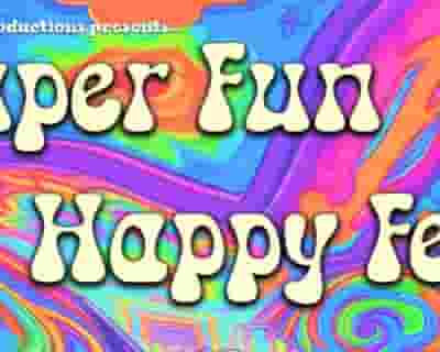 Super Fun Happy Fest tickets blurred poster image