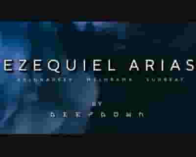 Ezequiel Arias tickets blurred poster image