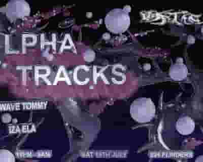 Alpha Tracks tickets blurred poster image