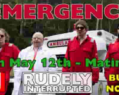 Rudely Interrupted tickets blurred poster image