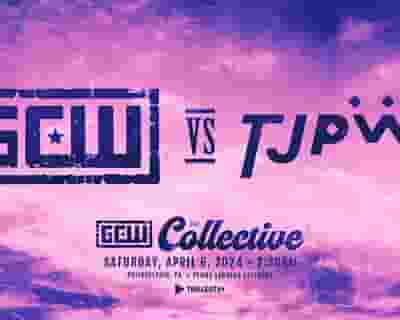 GCW vs TJPW in Philly! tickets blurred poster image