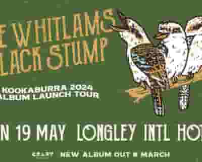 The Whitlams Black Stump Band tickets blurred poster image