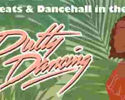 Dutty Dancing In The Grass tickets blurred poster image