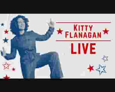 Kitty Flanagan tickets blurred poster image