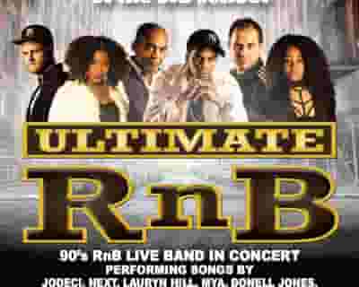 Ultimate RnB live. tickets blurred poster image