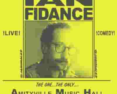 Ian Fidance tickets blurred poster image