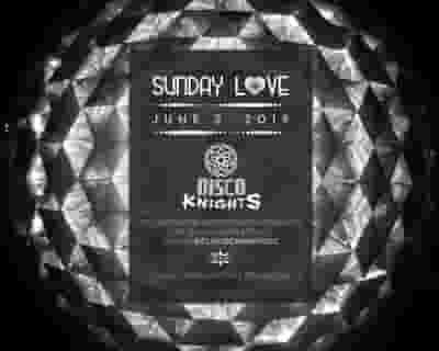 Sunday Love: Disco Knights Cosmic Comeback DC tickets blurred poster image
