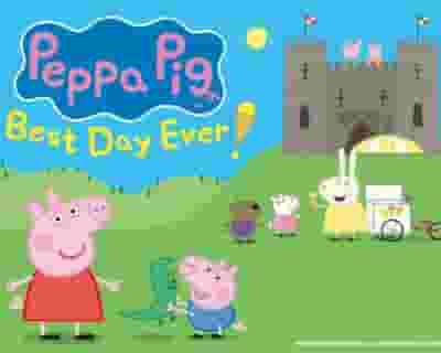 Peppa Pig's Best Day Ever! tickets blurred poster image