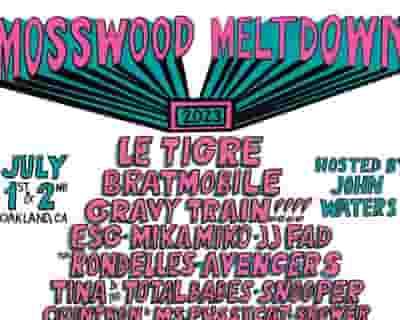 Mosswood Meltdown 2023 tickets blurred poster image