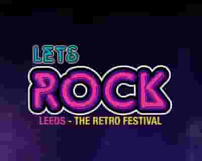 Let's Rock 2023 - Leeds tickets blurred poster image