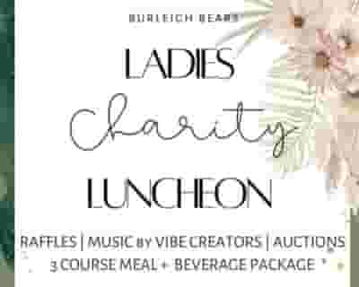 Ladies Charity Luncheon tickets blurred poster image