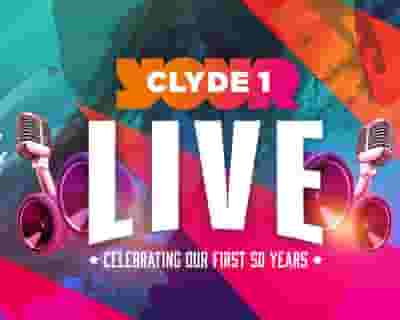 Clyde 1 Live tickets blurred poster image
