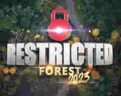 Restricted Forest 2023 tickets blurred poster image