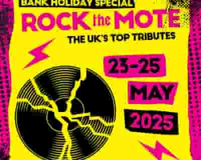 Rock the Mote 2025 tickets blurred poster image