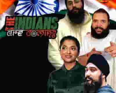 The Indians Are Coming Harrow tickets blurred poster image