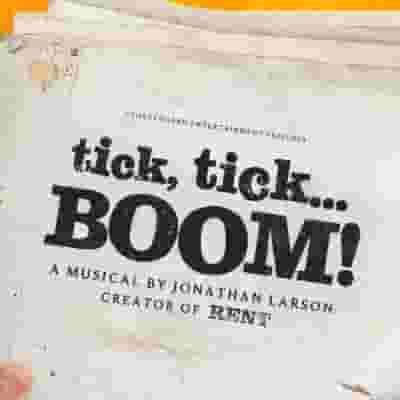 tick, tick...BOOM! (Preview) blurred poster image