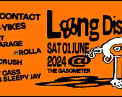 Long Distance feat Guy Contact & Yikes tickets blurred poster image