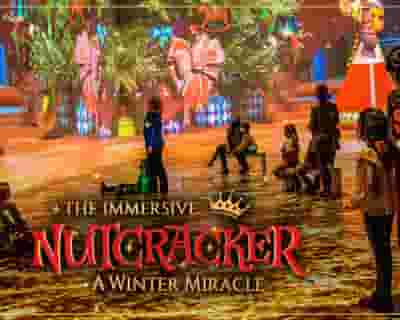 The Immersive Nutcracker - Chicago tickets blurred poster image