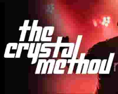 The Crystal Method tickets blurred poster image