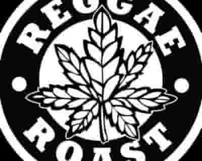 Reggae Roast blurred poster image