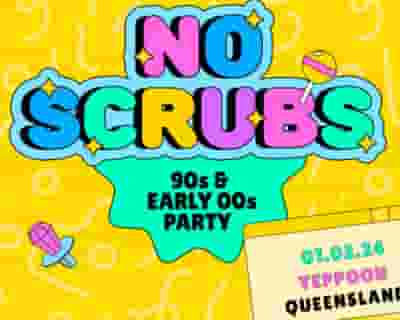 NO SCRUBS tickets blurred poster image