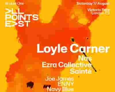 All Points East | Loyle Carner tickets blurred poster image
