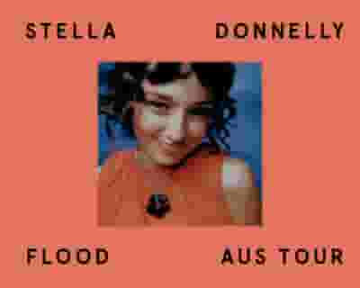 Stella Donnelly - Flood Australian Tour tickets blurred poster image