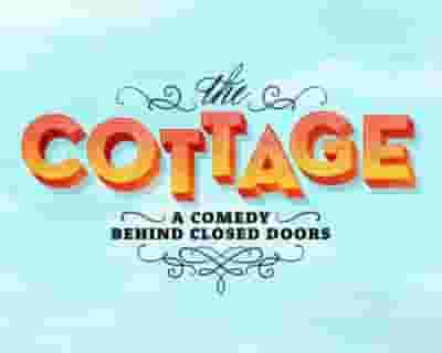 The Cottage tickets blurred poster image