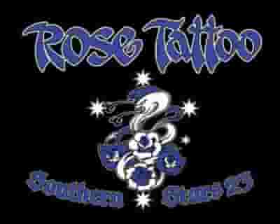 Rose Tattoo tickets blurred poster image