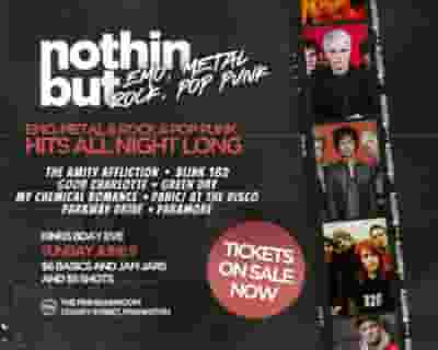 Nothin But Emo / Metal / Pop Punk tickets blurred poster image