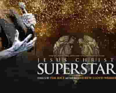 Jesus Christ Superstar tickets blurred poster image