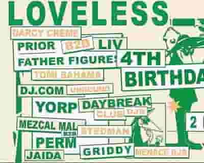 LOVELESS: 4th Birthday - Aus Day Eve tickets blurred poster image