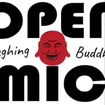 Open Mic  - Laughing Buddha blurred poster image