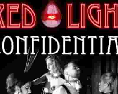 Red Light Confidential tickets blurred poster image