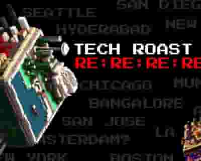 Tech Roast Show 2042 tickets blurred poster image