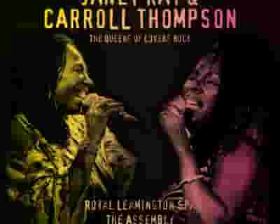Janet Kay & Caroll Thompson tickets blurred poster image