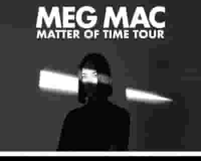 Meg Mac tickets blurred poster image
