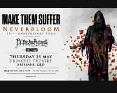 Make Them Suffer - 10 Years of Neverbloom tickets blurred poster image
