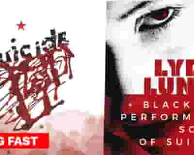 Lydia Lunch and Black Cab perform the songs of SUICIDE tickets blurred poster image