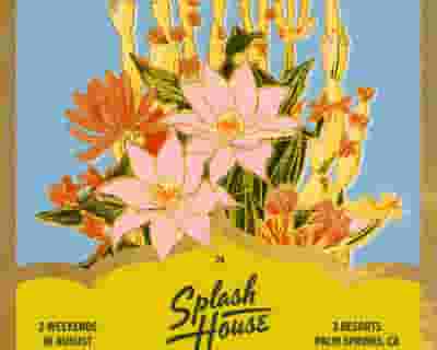 Splash House | Weekend 1 tickets blurred poster image
