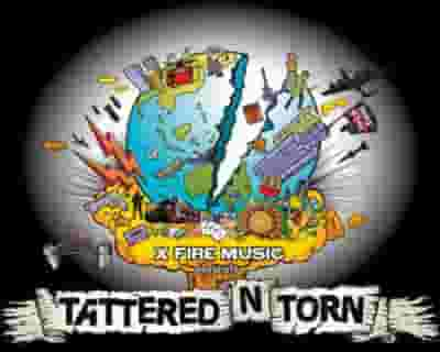 TATTERED 'N' TORN tickets blurred poster image