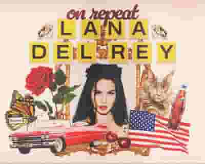 On Repeat: Lana Del Rey - Perth tickets blurred poster image